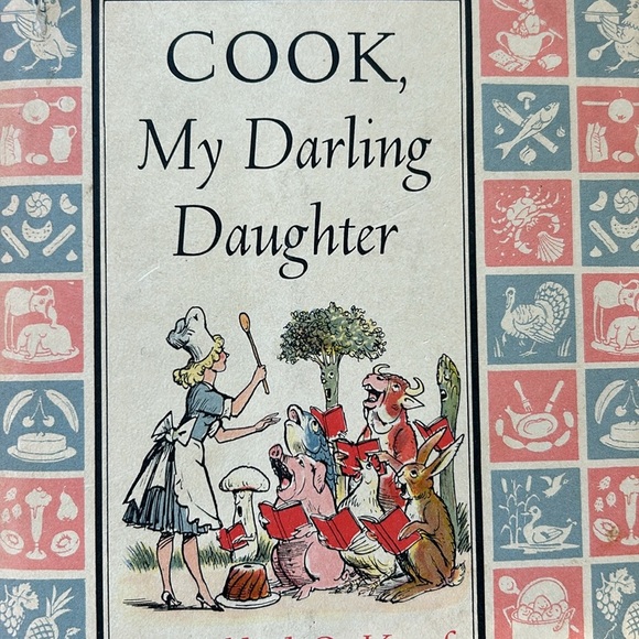Vintage “Cook, My Darling Daughter” by Mildred O. Knopf Cookbook Mid-Century - Picture 11 of 11